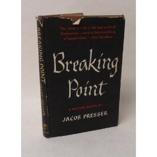 Breaking point by Jacob Presser ( Hardcover   1958)