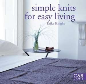   Knits for Easy Living by Erika Knight, Collins & Brown  Paperback