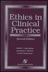 Ethics in Clinical Practice, (0834210754), Judith C. Ahronheim 