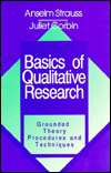 Basics of Qualitative Research Grounded Theory Procedures and 