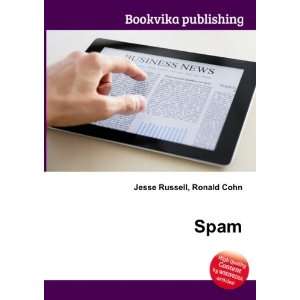 Spam Ronald Cohn Jesse Russell  Books