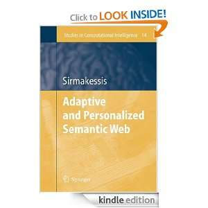 Adaptive and Personalized Semantic Web Spiros Sirmakessis  