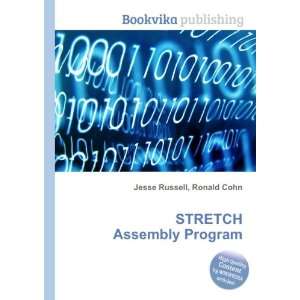  STRETCH Assembly Program Ronald Cohn Jesse Russell Books