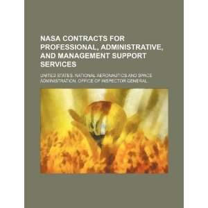  contracts for professional, administrative, and management support 