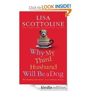  Why My Third Husband Will Be a Dog eBook Lisa Scottoline 