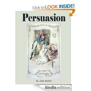 Persuasion : (Annotated and Illustrated): Jane Austen:  