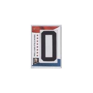 2009 Topps American Heritage American Presidents Patches #MF   Millard 