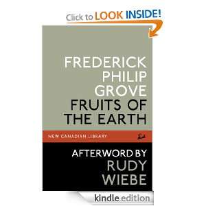   Earth Frederick Philip Grove, Rudy Wiebe  Kindle Store