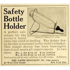  1906 Ad Yates Specialty Co NY Safety Bottle Holder Infant 