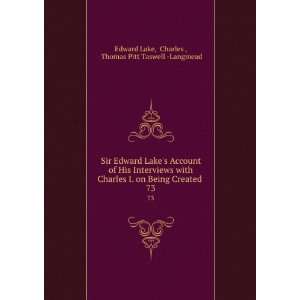   . 73 Charles , Thomas Pitt Taswell  Langmead Edward Lake Books