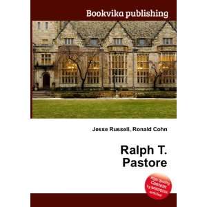  Ralph T. Pastore Ronald Cohn Jesse Russell Books