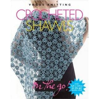Vogue Knitting on the Go Crocheted Shawls ~ Trisha Malcolm