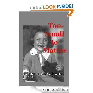 Too Small to Matter: Edith Elefant Sommerfeld:  Kindle 