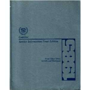 1985 CADILLAC DEVILLE FLEETWOOD Service Repair Manual 