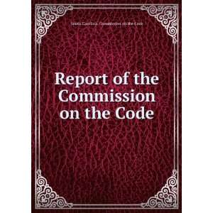   on the Code South Carolina. Commission on the Code  Books