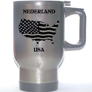  US Flag   Nederland, Texas (TX) Stainless Steel Mug 