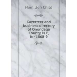   directory of Onondaga County, N.Y., for 1868 9 Hamilton Child Books