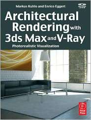 Architectural Rendering with 3ds Max and V Ray Photorealistic 