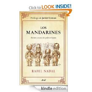 Start reading Los mandarines on your Kindle in under a minute . Don 
