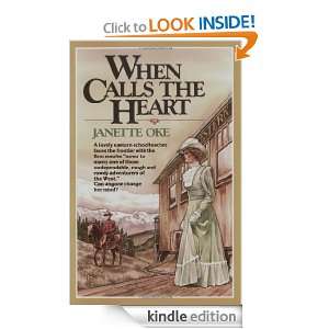 When Calls the Heart (Canadian West #1) Janette Oke  
