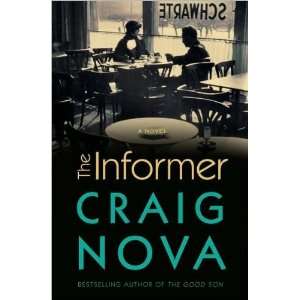 Craig NovasThe Informer A Novel [Hardcover](2010)  N/A  Books