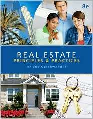Real Estate Principles and Practices, (0324784554), Arlyne Geschwender 