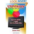 Univision, un hogar lejos del hogar (Spanish Edition) by Ruben Soto 