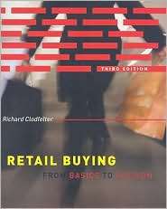 Retail Buying From Basics to Fashion, (1563677032), Richard 