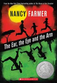   by Nancy Farmer, Scholastic, Inc.  Paperback, Hardcover, Audiobook