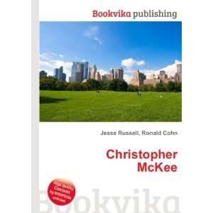 Christopher McKee Ronald Cohn Jesse Russell Books