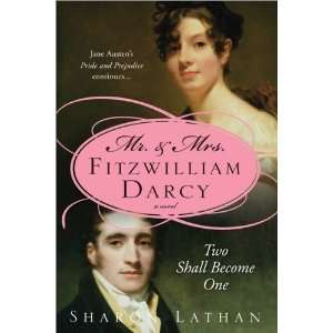  Mr. & Mrs. Fitzwilliam Darcy Two Shall Become One  N/A  Books