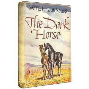  The Dark Horse Will James Books