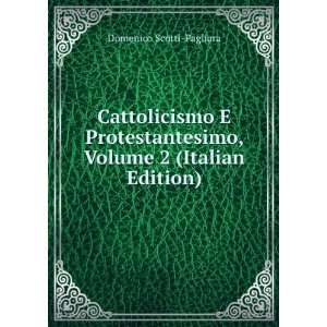   , Volume 2 (Italian Edition) Domenico Scotti Pagliara Books