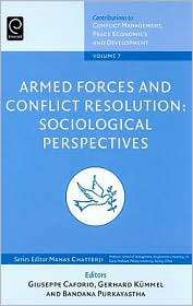 Armed Forces and Conflict Resolution Sociological Perspectives 