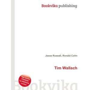  Tim Wallach Ronald Cohn Jesse Russell Books