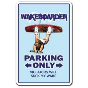  WAKEBOARDER ~Sign~ wake board surf beach hawaii gift 