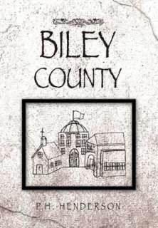 BARNES & NOBLE  Biley County by P.H. Henderson, Xlibris Corporation 