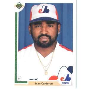  1991 Upper Deck # 786 Ivan Calderon Montreal Expos / MLB 