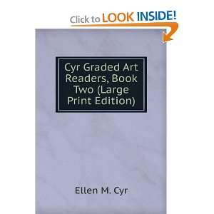   Art Readers, Book Two (Large Print Edition) Ellen M. Cyr Books
