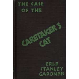   Case of the Caretakers Cat Erle Stanley Gardner  Books