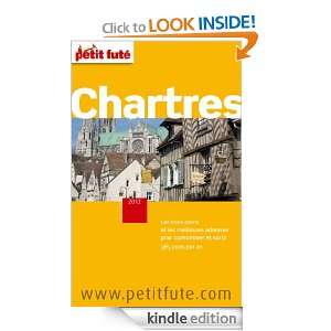 Chartres (City Guide) (French Edition): Collectif, Dominique Auzias 