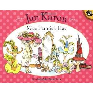  Miss Fannies Hat (Picture Puffins) [Paperback] Jan Karon Books