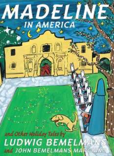 Madeline in America And Other Holiday Tales