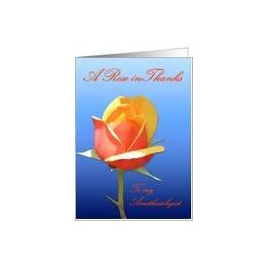  Anesthesiologist Rose in Thanks Card Health & Personal 