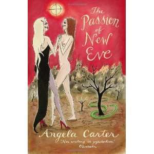   of New Eve (Virago Modern Classics) [Paperback] Angela Carter Books