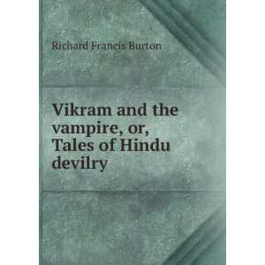  Vikram and the vampire, or, Tales of Hindu devilry 