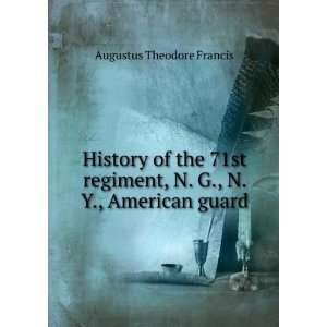   American guard Augustus Theodore Francis Books
