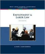   Labor Law, (0324649975), Patrick J. Cihon, Textbooks   