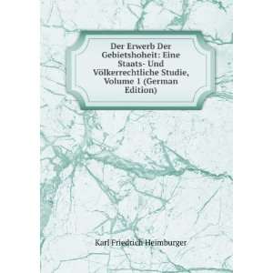   Studie, Volume 1 (German Edition): Karl Friedrich Heimburger: Books