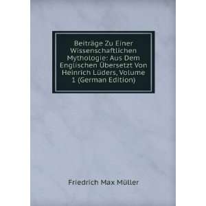   LÃ¼ders, Volume 1 (German Edition) Friedrich Max MÃ¼ller Books